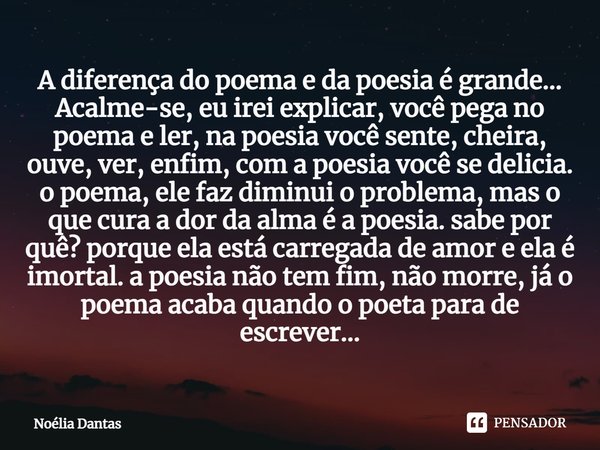 Desvendando: A Verdadeira Diferença entre Poema e Poesia