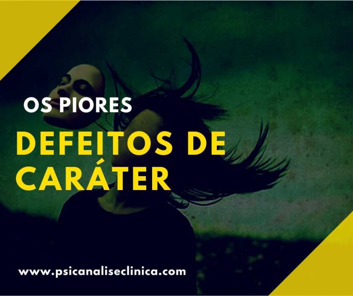 características de pessoas sem caráter