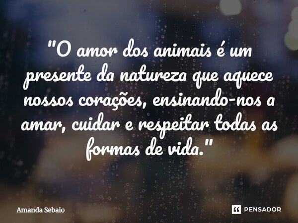 frases sobre o vínculo entre humanos e animais