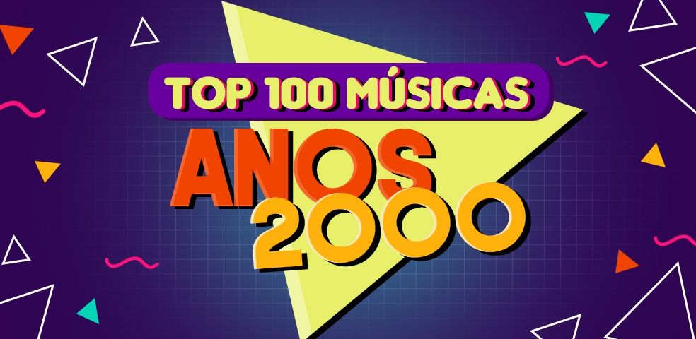 músicas que marcaram os anos 2000