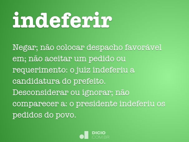 o que significa indeferiu