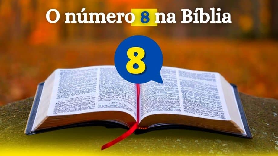 o que significa o número 8 na bíblia