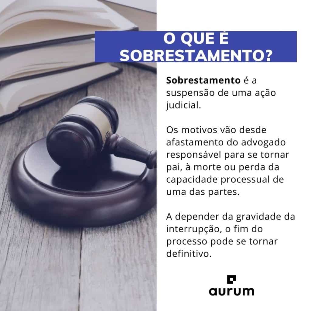 o que significa sobrestamento de processo