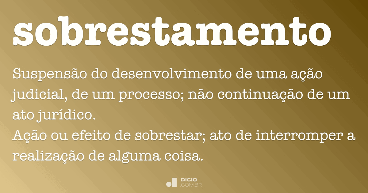 sobrestamento judicial