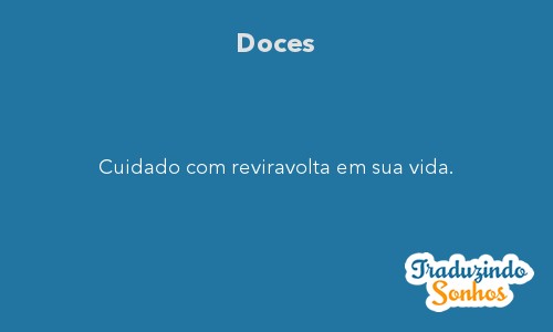 o que significa sonhar com muitos doces