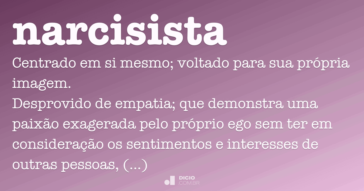 sinais de um homem narcisista