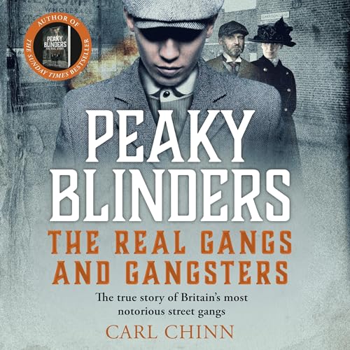 A Verdadeira História dos Peaky Blinders: Fatos Chocantes por Trás da Série