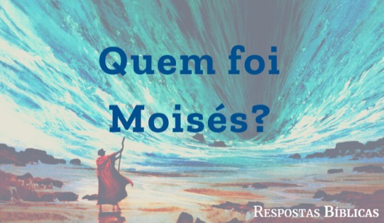 quem foi moisés na bíblia católica