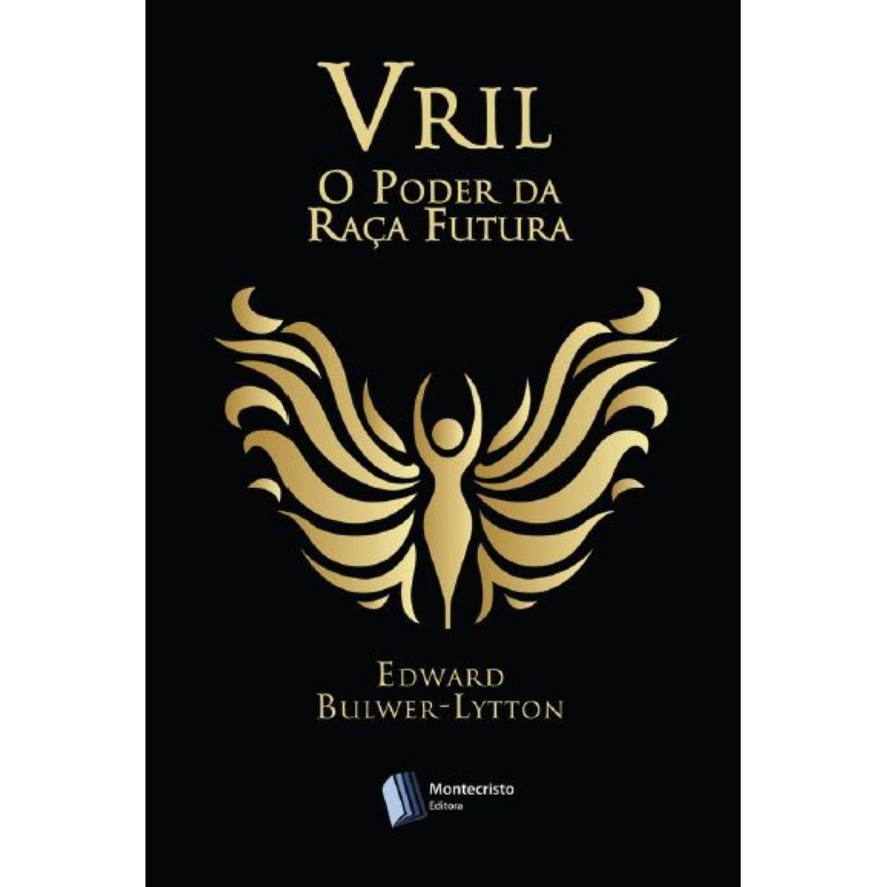 Vril: A Energia Secreta do Livro de Bulwer-Lytton e Suas Lendas