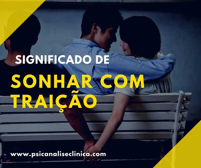 significado de sonhar com traição