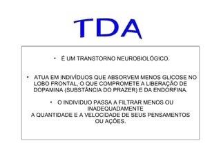 tda significado