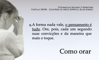 erros comuns ao fazer prece espírita